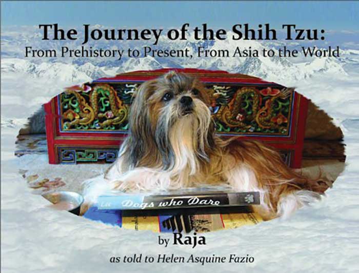 The Journey of the Shih Tzu: From Prehistory to Present, From Asia to the World Book